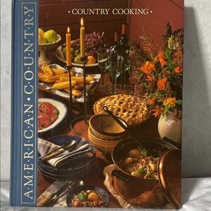 American Country Cooking Cookbook from Time Life Books 1989